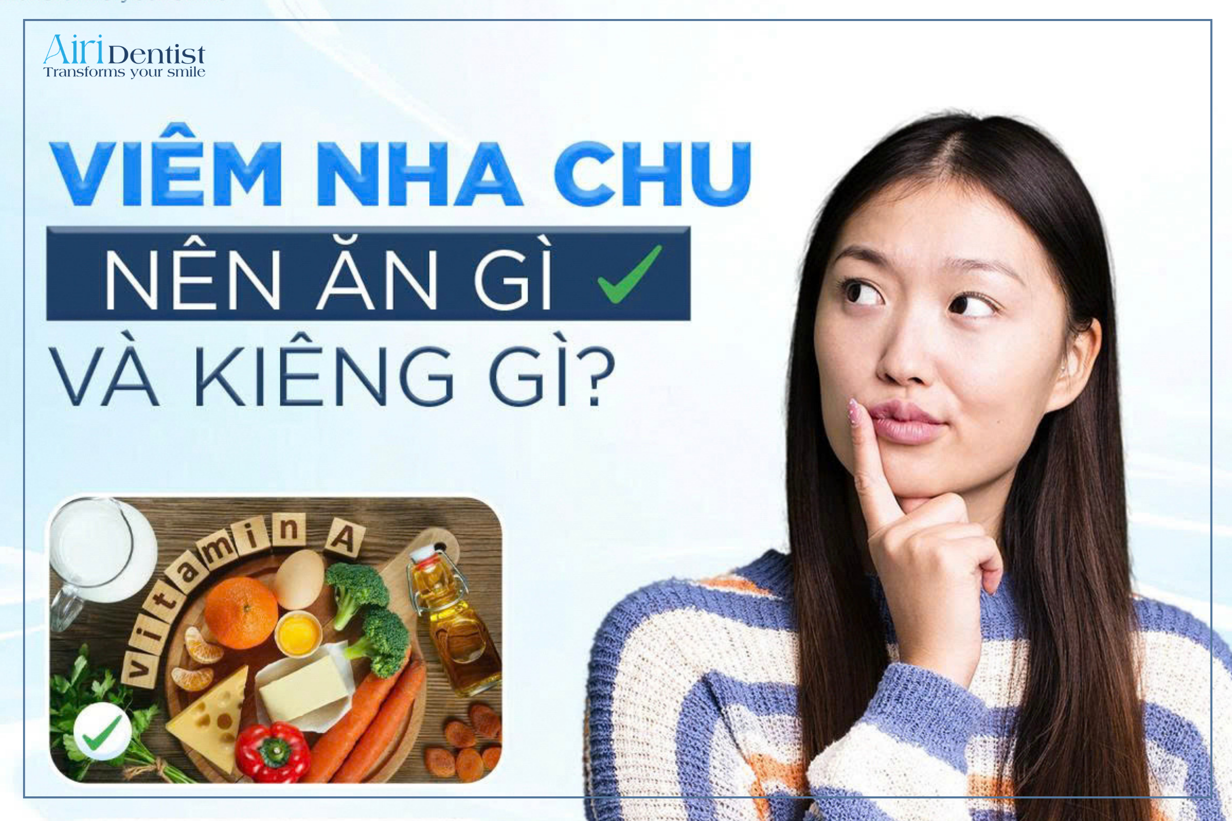 Chế độ dinh dưỡng đóng vai trò quyết định khi điều trị viêm nha chu. Tìm hiểu ngày viêm nha chu nên ăn gì để đẩy nhanh quá trình lành thương và ngăn bệnh tái phát.