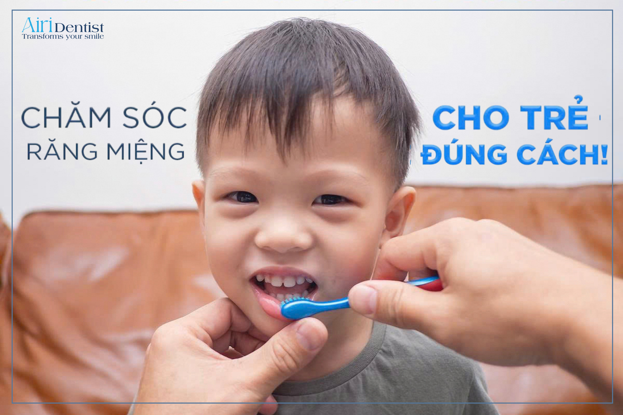 Hướng dẫn chăm sóc răng miệng cho trẻ chuẩn y khoa theo từng độ tuổi. Khám phá ngay các nguyên tắc giúp bảo vệ răng sữa và định hướng răng vĩnh viễn mọc đều đẹp.