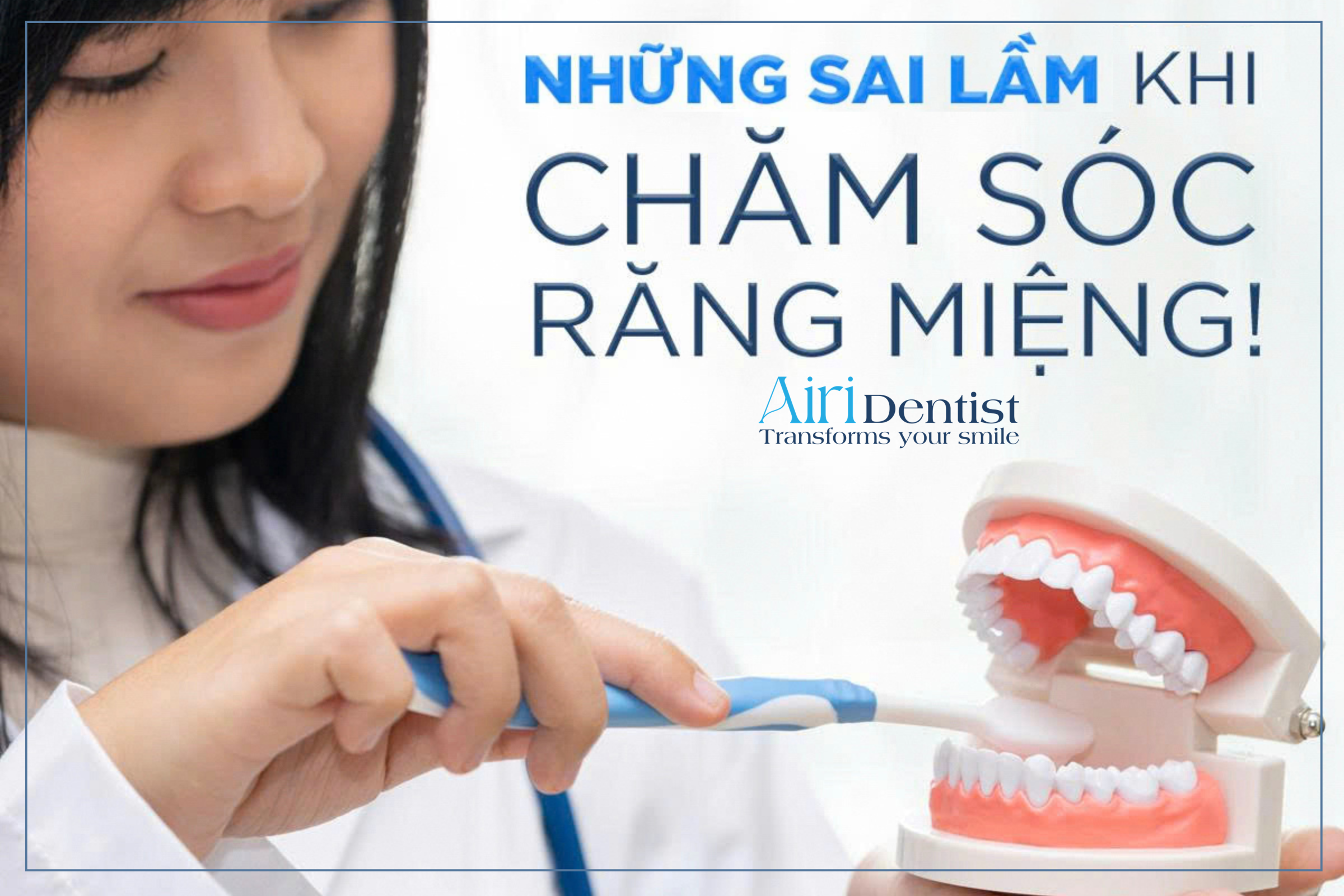Bạn đánh răng 2 lần/ngày nhưng vẫn bị sâu răng? Khám phá ngay 7 sai lầm khi chăm sóc răng miệng cực kỳ phổ biến và cách khắc phục chuẩn y khoa.